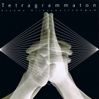 Tetragrammaton / Susumu Hirasawa+InhVmaN - Click Image to Close